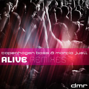 Alive (Remixes)