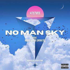 No Man Sky (feat. Anxiety Kidd) (Explicit)