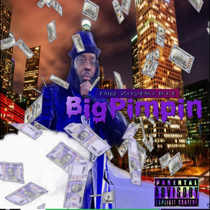 Big Pimpin (Explicit)