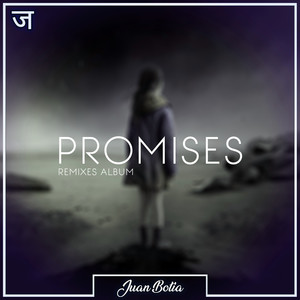 Promises (Carrix Remix)
