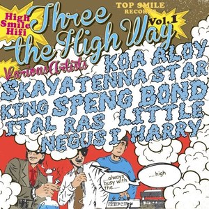 Three the High Way, Vol. 1