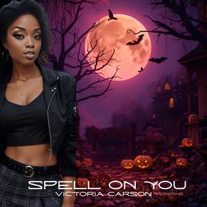 Spell On You (feat. Digital Devine)