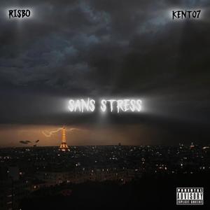 SANS STRESS (feat. Kento) (OGKEY Remix)