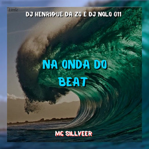 NA ONDA DO BEAT (Explicit)