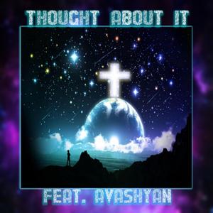 Thought About It(feat. AvaShyan) (Radio Edit)