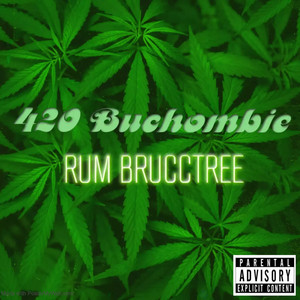 420 Buchombie (Explicit)