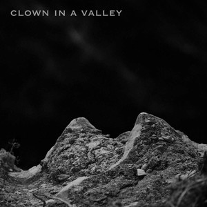 Clown in a Valley (feat. Jane Ankomah)