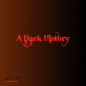 A Dark History