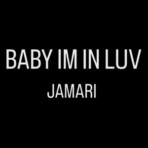 BABY IM IN LUV (Explicit)