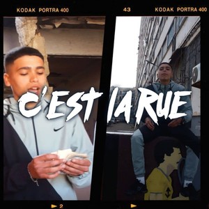 C'est la rue (Explicit)