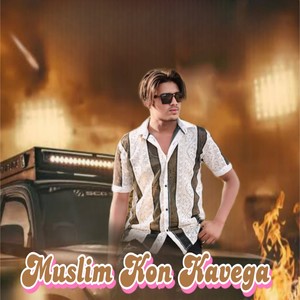 Muslim Kon Kavega