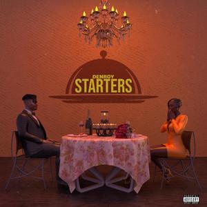 Starters - EP (Explicit)