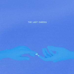 The Last Caress