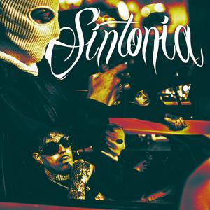 Sintonia (feat. James Gold) [Explicit]