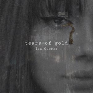 Tears of Gold (Explicit)