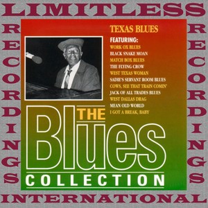 Texas Blues (The Blues Collection, HQ Remastered Version)