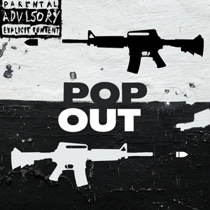 Pop Out (Explicit)