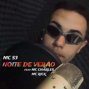 NOITE DE VERÃO (feat. MC CHARLES, MC RICK & BASE 19)