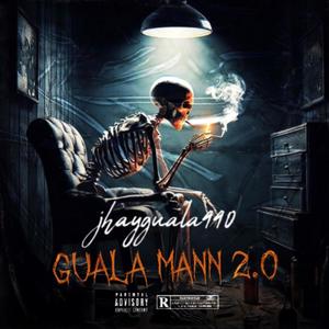 Guala mann 2.0 (Explicit)