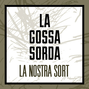 La Nostra Sort