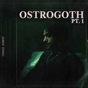 Ostrogoth, Pt. 1