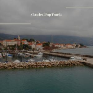 Classical Pop Tracks