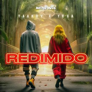 Redimido (feat. Yaakov)