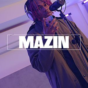 Mazin Freestyle (Explicit)