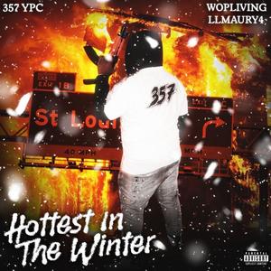 Hottest in The Winter (Explicit)