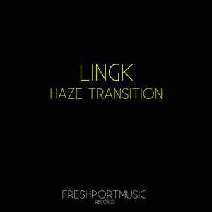 Haze Transition