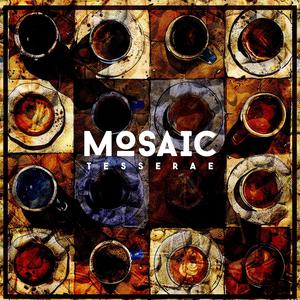 Mosaic: Tesserae (Explicit)