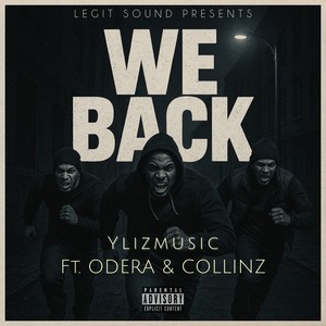 WE BACK (Explicit)