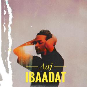 Aaj Ibaadat