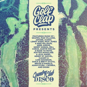 Golf Clap presents Country Club Disco