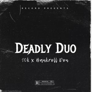 Deadly Duo (Explicit)