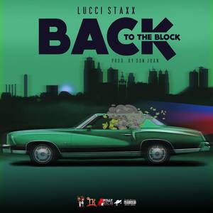 Back To The Block (Explicit)
