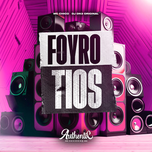 Foyro Tios (Explicit)