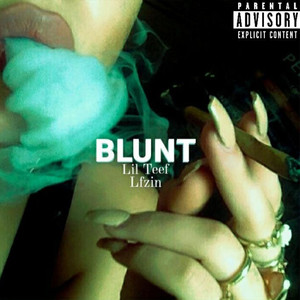 Blunt (Explicit)