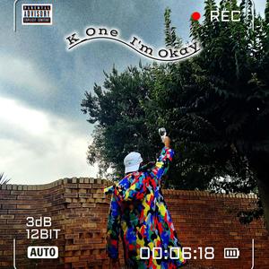 I'm Okay (feat. SevBeatz) (Explicit)