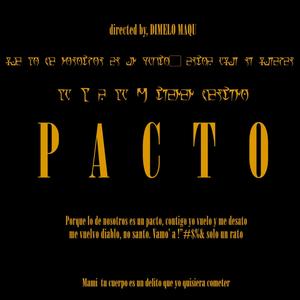 PACTO (feat. Dimelo Maqu) (Explicit)