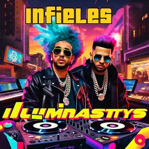 Infieles (Explicit)