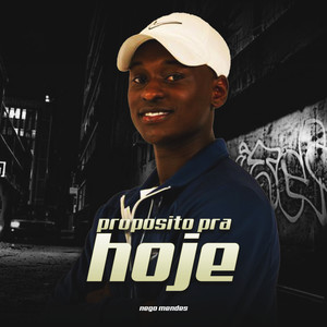 Propósito pra Hoje (Explicit)