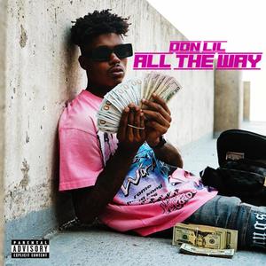 All The Way (Explicit)