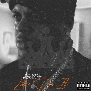 Let's Do It (Explicit)