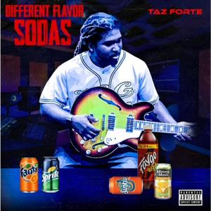 Diffrent Flavor Sodas (Explicit)