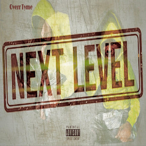 Next Level (Explicit)