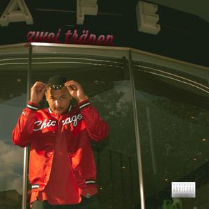 2 Tränen (Explicit)