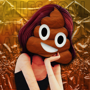 Alles Cool (Explicit)