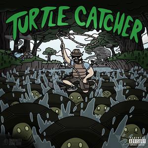 Turtle Catcher (Explicit)