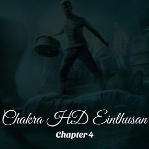 Chakra HD Einthusan Chapter 4